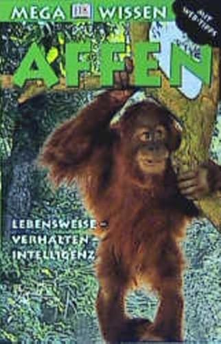 Stock image for Mega Wissen Affen Lebensweise-Verhalten-Intelligenz for sale by Schueling Buchkurier