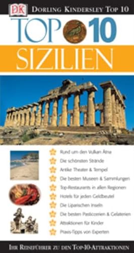 Top 10 Sizilien. Ihr Reiseführer zu den Top-10-Attraktionen - Elaine Trigiani