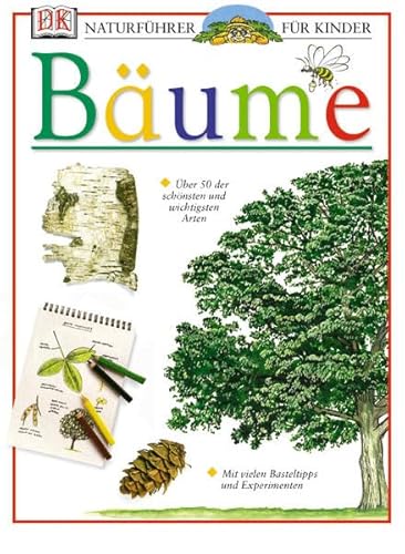 Naturführer für Kinder. Bäume: Über 50 der schönsten und wichtigsten Arten. Mit vielen Basteltipps und Experimenten - Gamlin, Linda