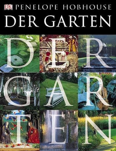 Der Garten. (9783831004812) by Penelope Hobhouse