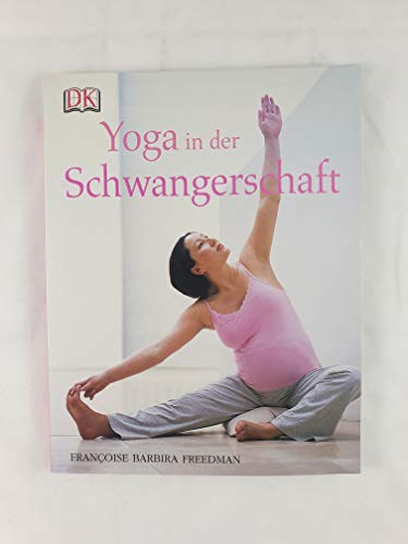 9783831006274: Yoga in der Schwangerschaft