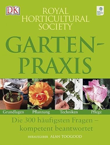 9783831006632: Gartenpraxis: Die 300 hufigsten Fragen - kompetent beantwortet