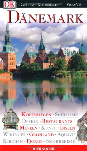 Beispielbild fr Vis a Vis Reisefhrer Dnemark: Kopenhagen, Restaurants, Museen, Inseln, Grnland, Fjorde zum Verkauf von medimops