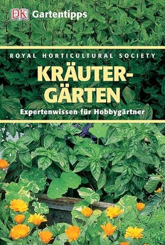RHS-Gartentipps KrÃ¤utergÃ¤rten (9783831008292) by Unknown Author