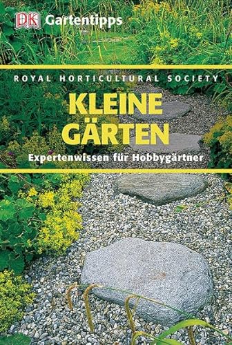 Stock image for RHS-Gartentipps: Kleine Grten for sale by Ammareal