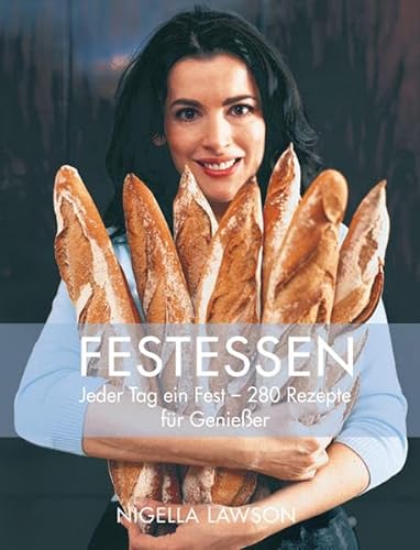 Imagen de archivo de Festessen: Jeder Tag ein Fest-280 Rezepte fr Genieer a la venta por medimops