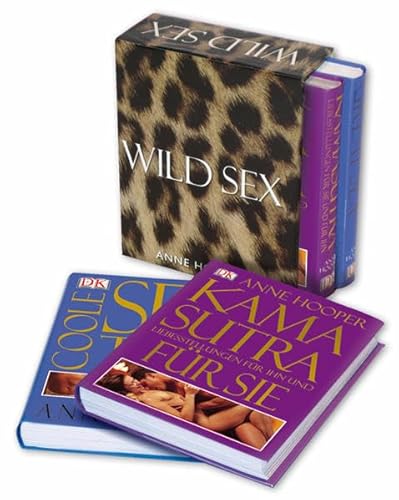 9783831009572: Wild Sex: Kamasutra. Liebesstellungen fr sie und fr ihn / Coole Sex-Tipps