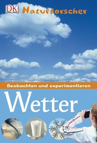 Naturforscher Wetter (9783831009718) by John Woodward