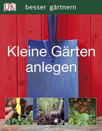 Beispielbild fr Kleine Grten anlegen zum Verkauf von Kultgut