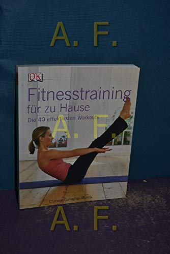 9783831009961: Fitnesstraining fr zu Hause: Die 40 effektivsten Workouts