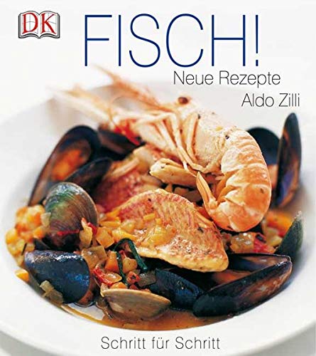 Imagen de archivo de Fisch!: Neue Rezepte Schritt fr Schritt a la venta por medimops