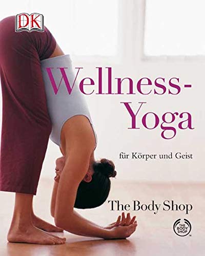 Beispielbild fr Wellness-Yoga fr Krper und Geist zum Verkauf von medimops