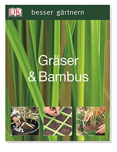 9783831011681: besser grtnern - Grser & Bambus