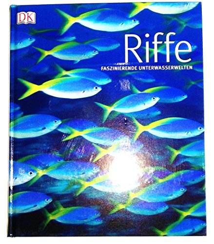 Stock image for Riffe. Faszinierende Unterwasserwelten for sale by medimops