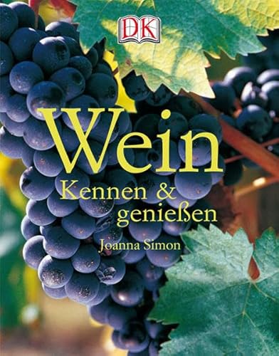 9783831013128: Wein: Kennen und genieen