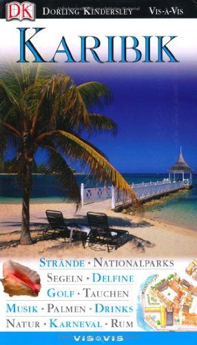 Beispielbild fr Vis a Vis Reisefhrer Karibik zum Verkauf von medimops