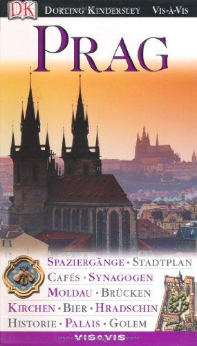 Prag - Spaziergänge, Stadtplan, Cafés, Synagogen, Moldau, Brücken, Kirchen, Bier, Hradschin, Historie, Palais, Golem - Soukup, Vladimír