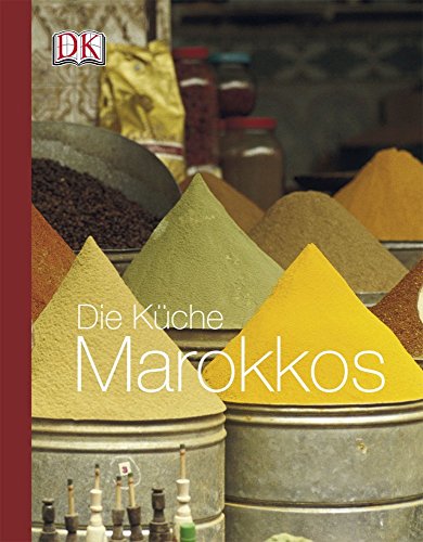 Die Küche Marokkos. - Mallos, Tess ( Texte und Rezepte ).