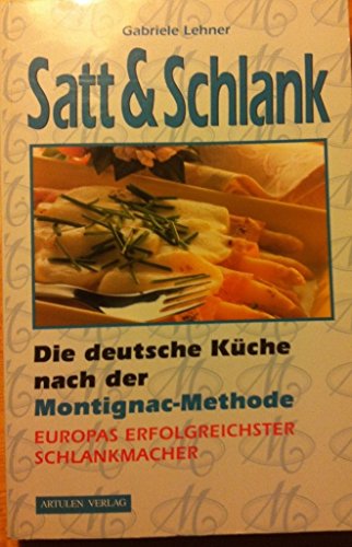 Die Montignac-Diät: Abnehmen für Genießer - Gustav W. Heinemann