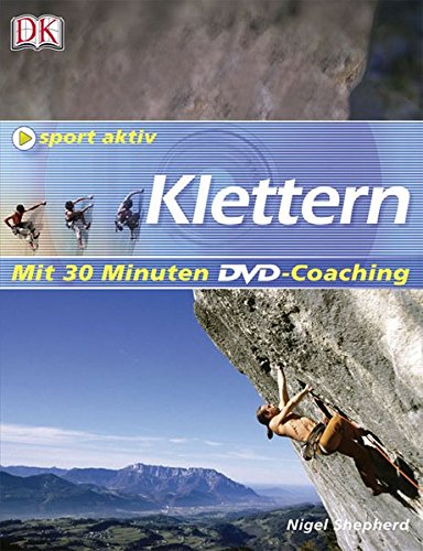 9783831016426: Sport aktiv Klettern: Mit 30 Minuten DVD-Coaching