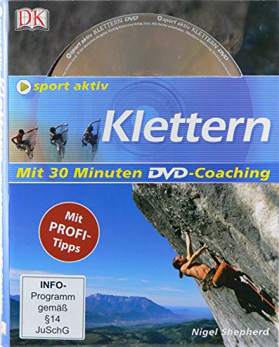 Imagen de archivo de Sport aktiv Klettern: Mit 30 Minuten DVD-Coaching a la venta por medimops