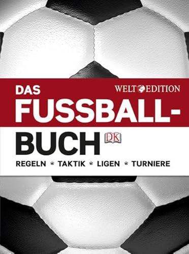 Beispielbild fr Welt Edition - Das Fussball-Buch zum Verkauf von Buch et cetera Antiquariatsbuchhandel