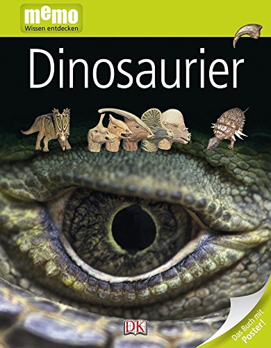 memo Wissen entdecken, Band 1: Dinosaurier, mit Riesenposter! - Dorling Kindersley Verlag