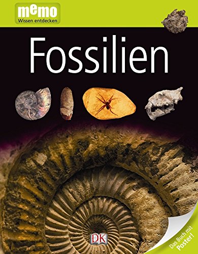 memo Wissen entdecken. Fossilien: Das Buch mit Poster! - Taylor Paul, D.