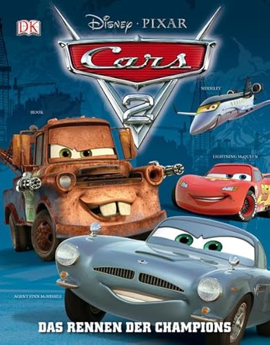 9783831019199: Cars 2: Das Rennen der Champions