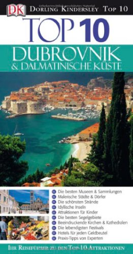 Top 10 Dubrovnik & Dalmatinische Küste - McKelvie, Robin, Jenny McKelvie und Robin McKelvie