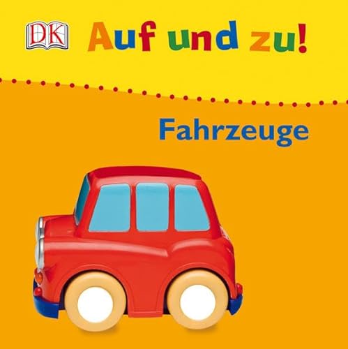 Stock image for Auf und zu! Fahrzeuge for sale by medimops