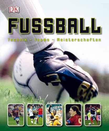 Stock image for Fuball : Technik - Teams - Meisterschaften for sale by Buchpark
