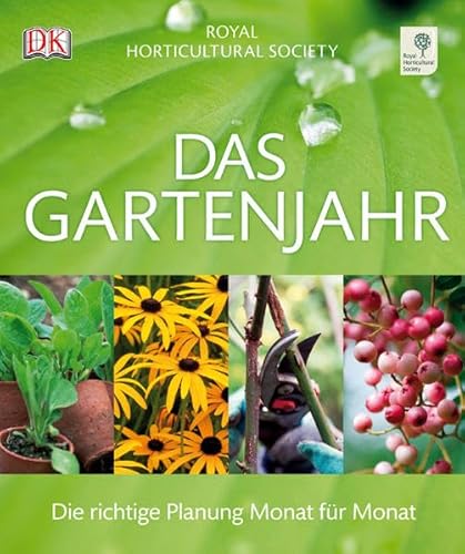 9783831019878: Das Gartenjahr: Die richtige Planung Monat fr Monat