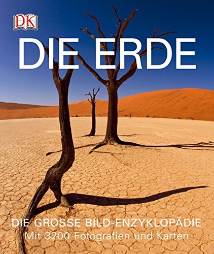 Imagen de archivo de Die Erde: Die groe Bild-Enzyklopdie a la venta por medimops
