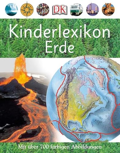 Stock image for Kinderlexikon Erde: Mit ber 700 farbigen Abbildungen: Mit ber 700 Abbildungen for sale by medimops