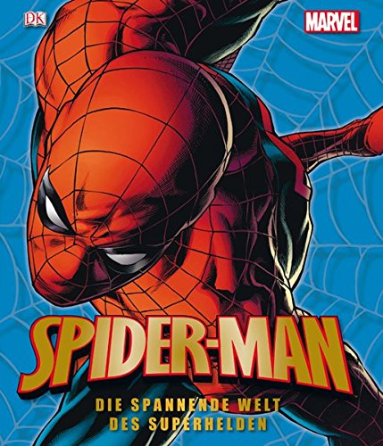 Spider-Man: Die spannende Welt des Superhelden