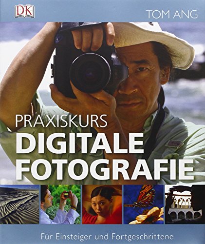 Beispielbild fr Praxiskurs Digitale Fotografie zum Verkauf von WorldofBooks