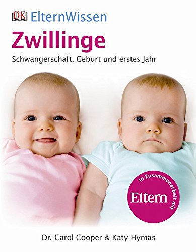 Stock image for ElternWissen- Zwillinge: Schwangerschaft, Geburt und erstes Jahr for sale by medimops