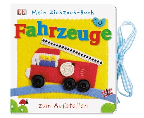 Beispielbild fr Mein Zickzack-Buch. Fahrzeuge: Ab 6 Monaten zum Verkauf von medimops