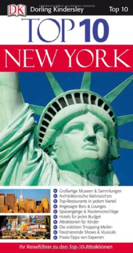 Top 10 New York: Ihr Reiseführer zu den Top-10-Attraktionen - Berman, Eleanor