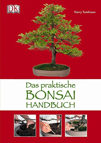 Beispielbild fr Das praktische Bonsai-Handbuch zum Verkauf von medimops