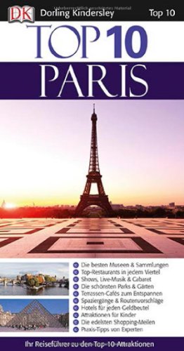 Beispielbild fr Top 10 Paris: Ihr Reisefhrer zu den Top-10-Attraktionen zum Verkauf von Buchmarie