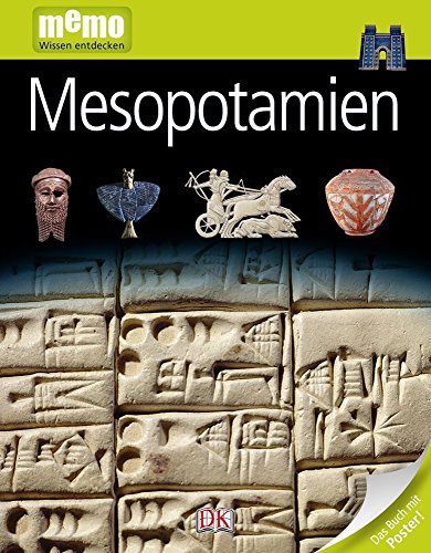 Mesopotamien Text von Philip Steele. [Red.-Leitung Martina Glöde. Übers. Margot Wilhelmi ; Karin Hofmann]