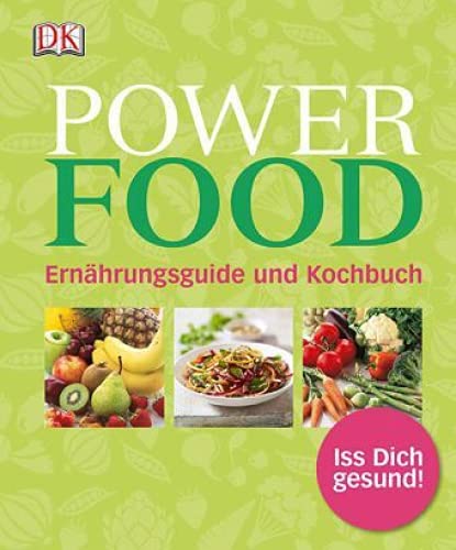 Imagen de archivo de Power Food: Ernhrungsguide und Kochbuch a la venta por medimops