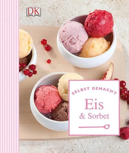 Imagen de archivo de Eis & Sorbet a la venta por Ammareal