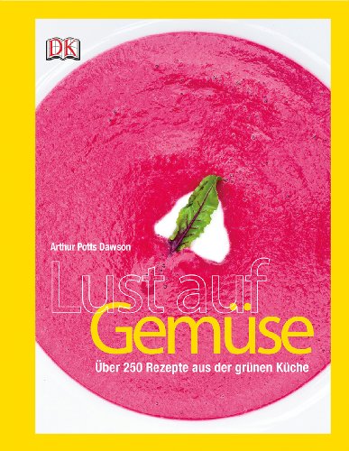 Stock image for Lust auf Gemse: ber 250 Rezepte aus der grnen Kche for sale by medimops