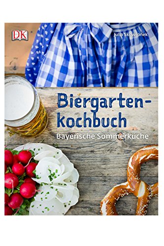 Beispielbild fr Biergartenkochbuch: Bayerische Sommerkche zum Verkauf von medimops