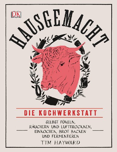 Imagen de archivo de Hausgemacht - Die Kochwerkstatt a la venta por Reuseabook