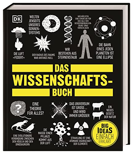 Stock image for Das Wissenschafts-Buch: Naturwissenschaft einfach erklrt for sale by Revaluation Books