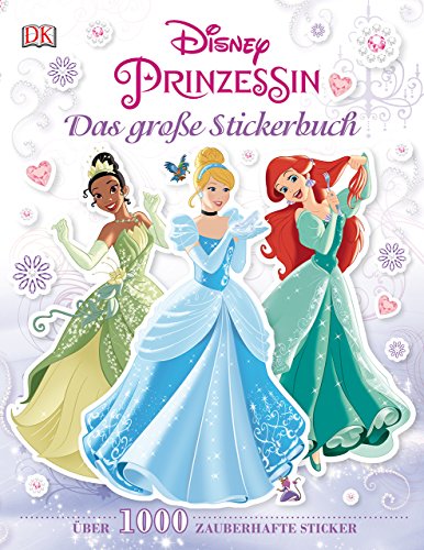 9783831028979: Disney Prinzessin. Das groe Stickerbuch: ber 1.000 zauberhafte Sticker